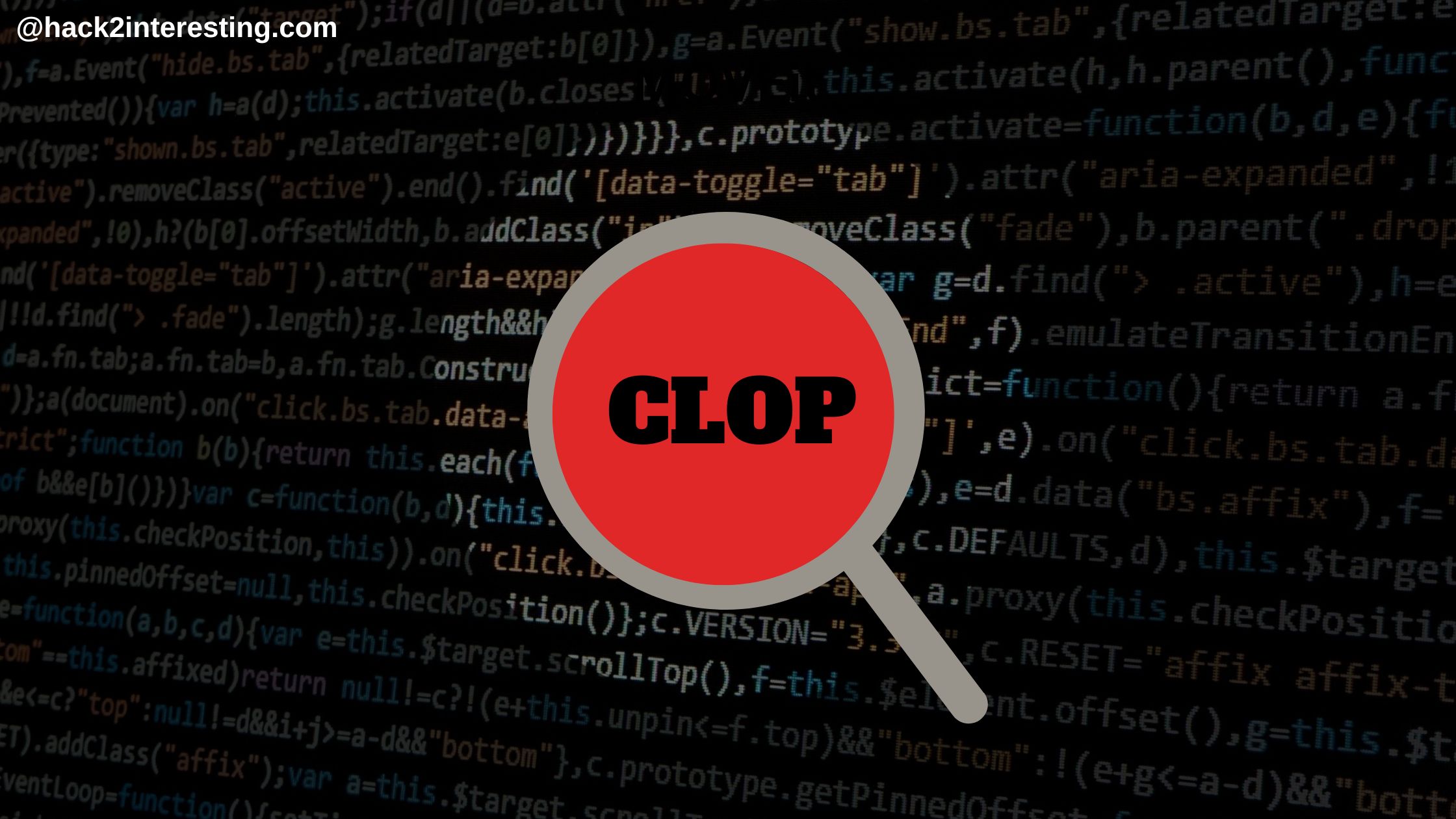 Clop Ransomware latest attack