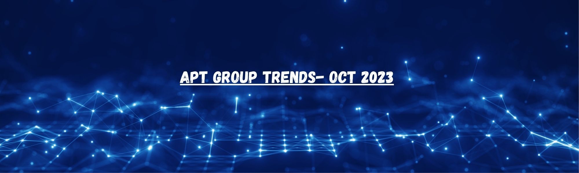 apt group trends 0ct